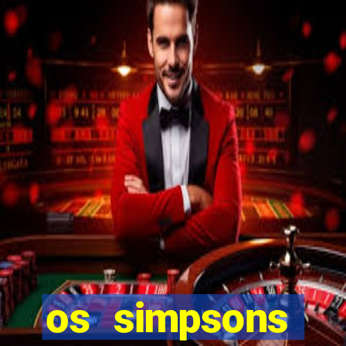 os simpsons assistir online